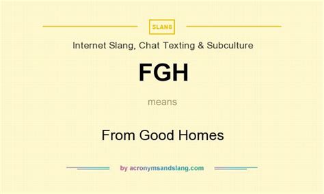 What Does Fgh Stand For In Slang .